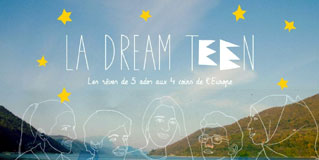 Les rêves de 5 ados aux quatre coins de l’Europe